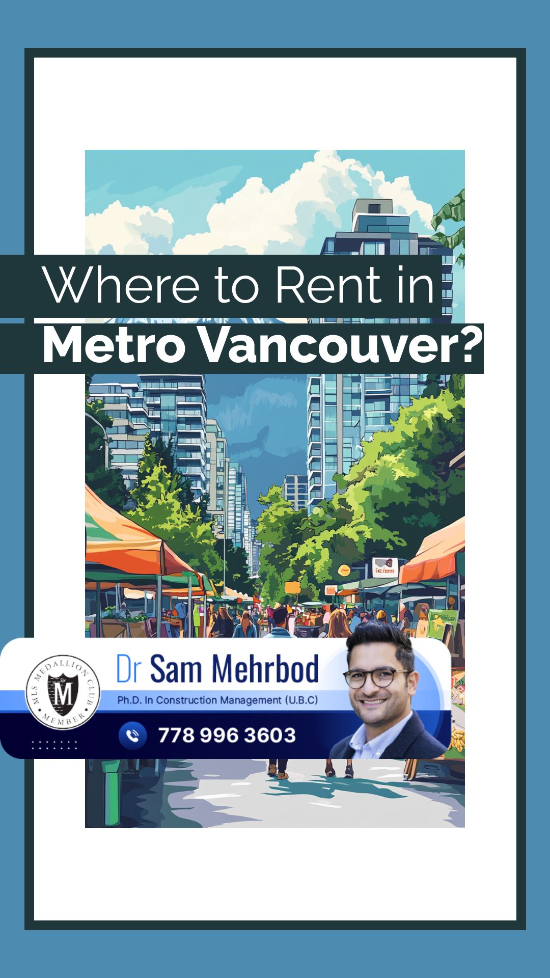 Where to Rent in Metro Vancouver?